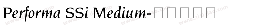 Performa SSi Medium字体转换